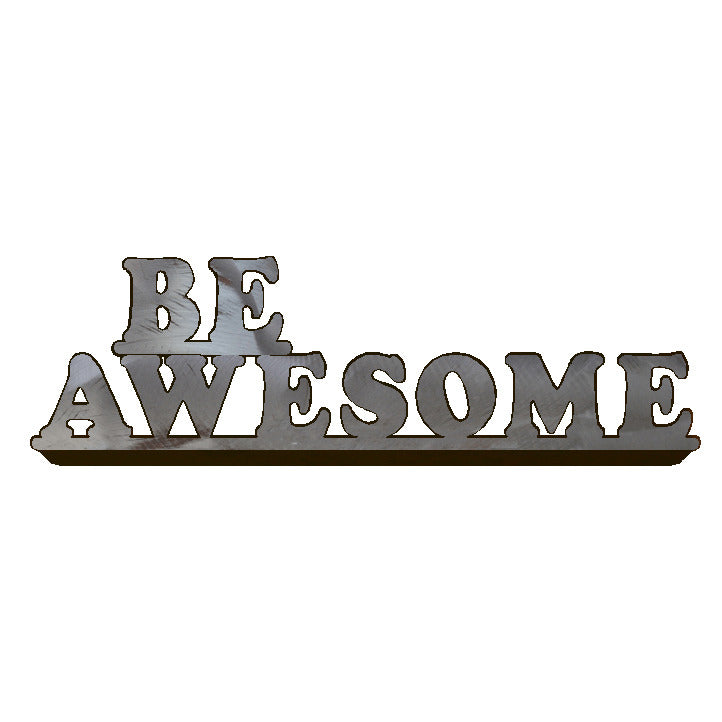 Be Awesome