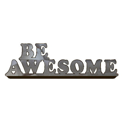 Be Awesome